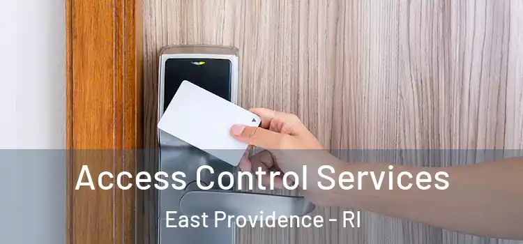 Access Control Services East Providence - RI