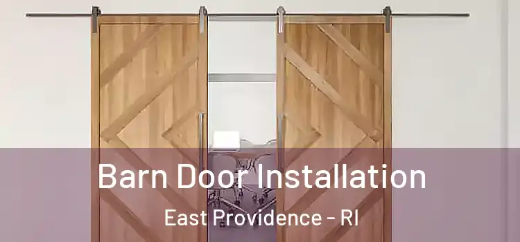 Barn Door Installation East Providence - RI