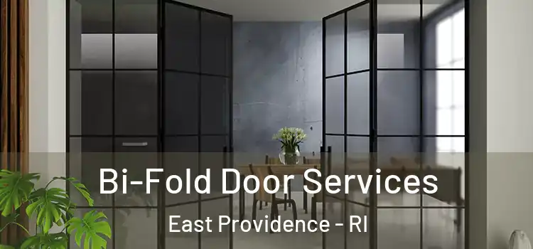 Bi-Fold Door Services East Providence - RI
