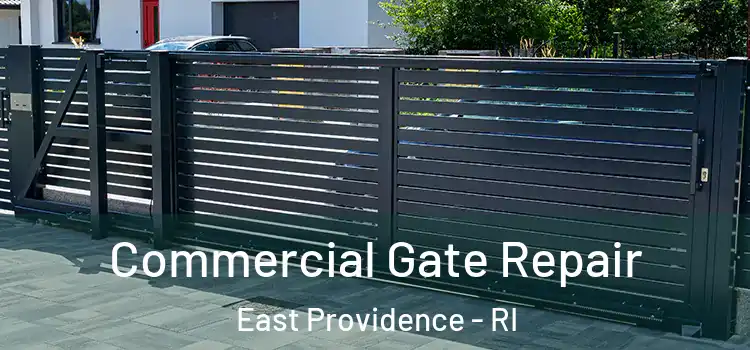 Commercial Gate Repair East Providence - RI