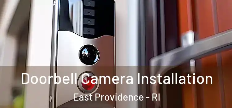  Doorbell Camera Installation East Providence - RI