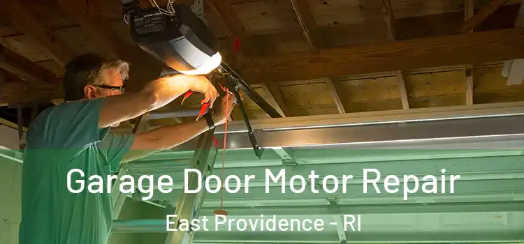  Garage Door Motor Repair East Providence - RI