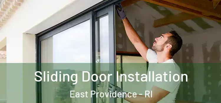 Sliding Door Installation East Providence - RI