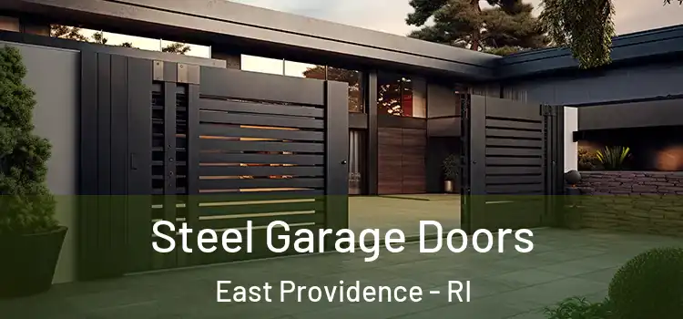 Steel Garage Doors East Providence - RI